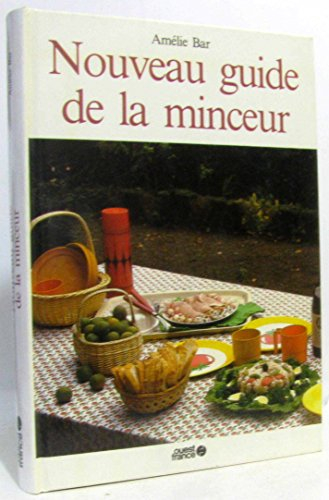 Nouveau guide de la minceur : conseils et recettes pour maigrir sans danger