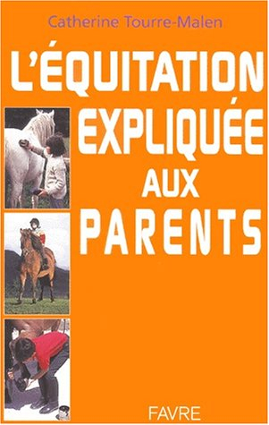 L'équitation expliquée aux parents