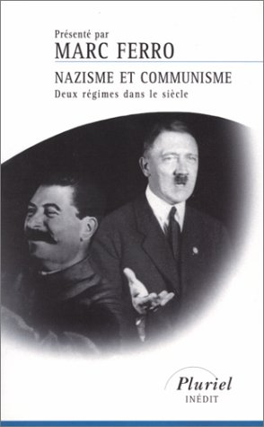 nazisme et communisme : deux régimes dans le siècle