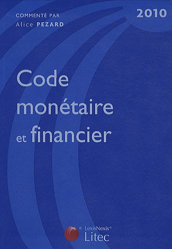 Code monétaire et financier 2010
