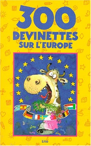 L'Europe en 300 devinettes