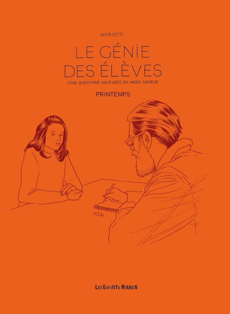 Le génie des élèves : cinq questions majeures en mode mineur. Printemps