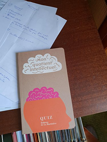 Mon quotient intellectuel : 50 quiz pour calculer son QI en quelques minutes