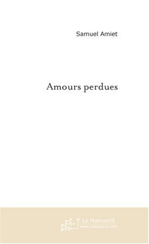 amours perdues