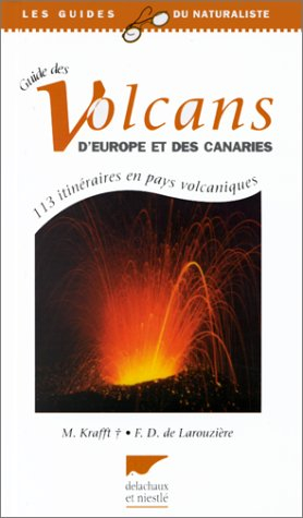 Guide des volcans d'Europe et des Canaries
