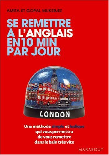 Se remettre à l'anglais en 10 min par jour