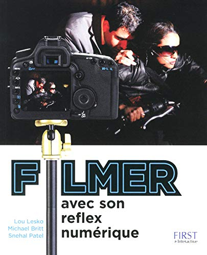 Filmer avec son reflex numérique