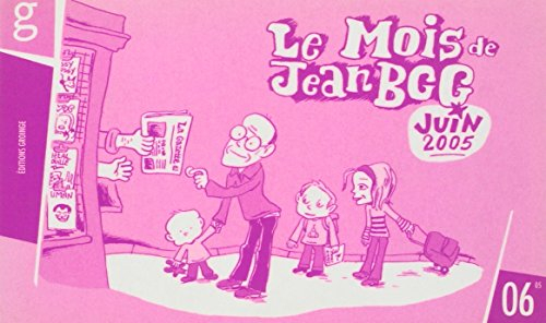 le mois de borguignon, juin 2005