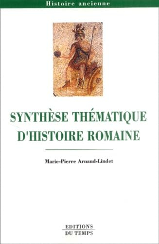 Synthèse thématique d'histoire romaine