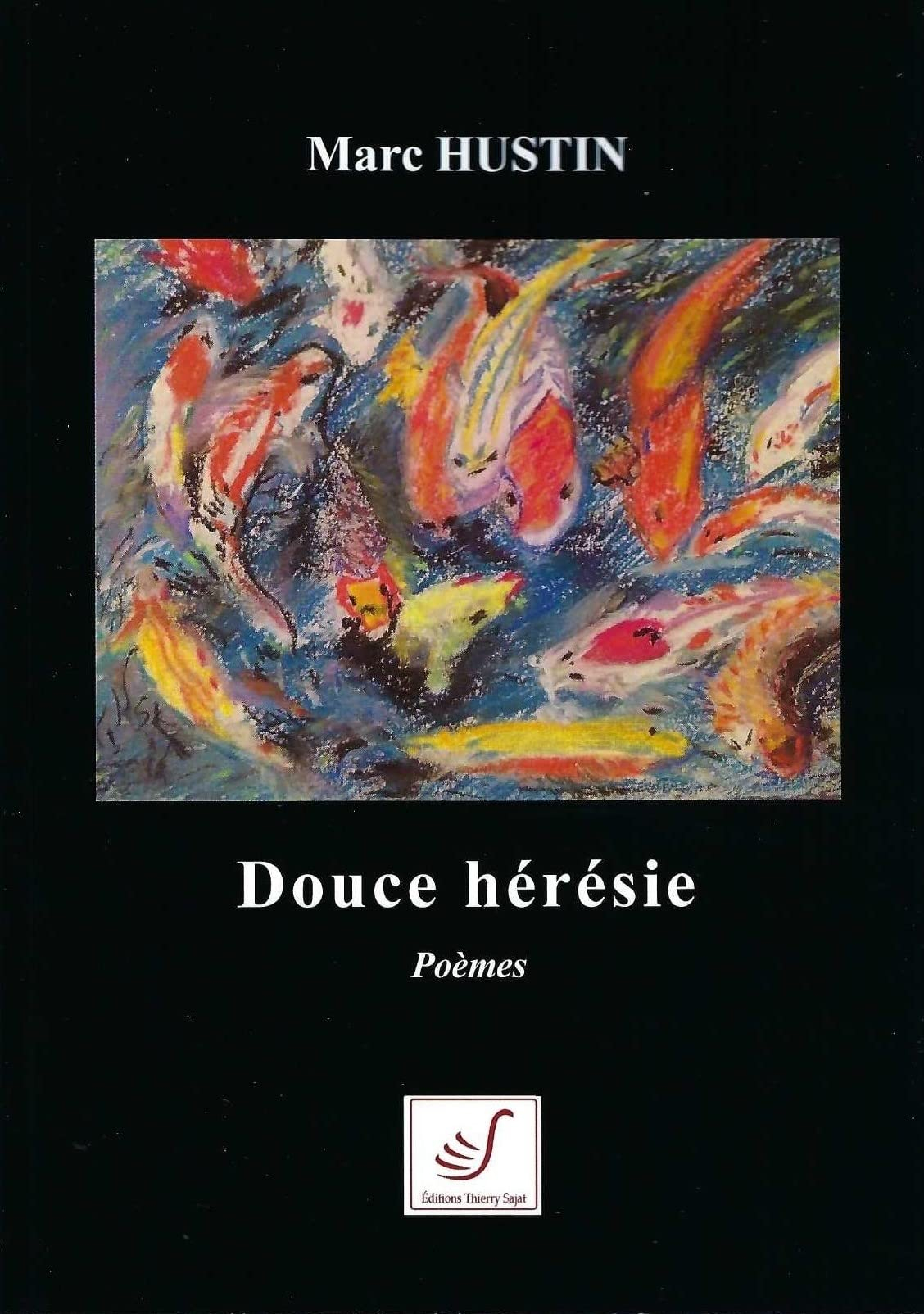 DOUCE HERESIE