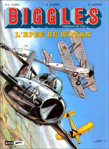 Biggles : détective de l'air. Vol. 11. L'épée de Wotan