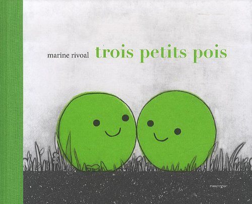 Trois petits pois