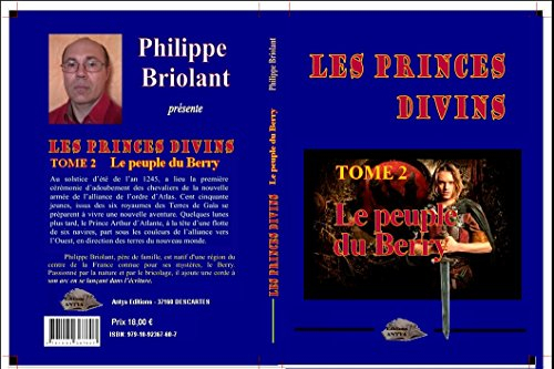Les princes divins, Tome 2 : Le peuple du Berry