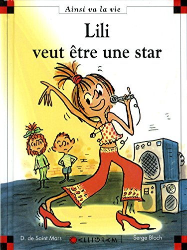 Lili veut être une star