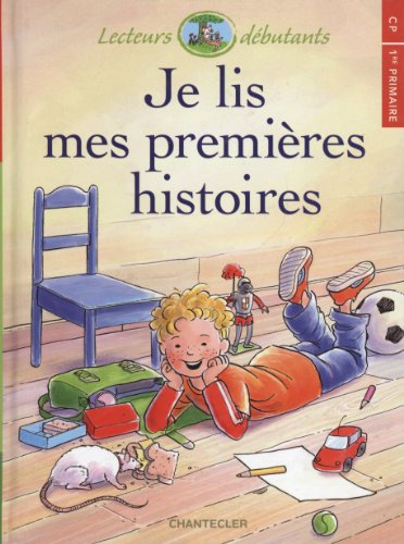 Je lis mes premières histoires, CP, 1re primaire