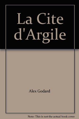 La cité d'argile