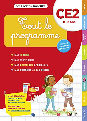 Tout le programme : CE2, 8-9 ans : conforme au nouveau programme