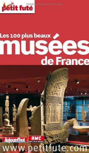 Les 100 plus beaux musées de France