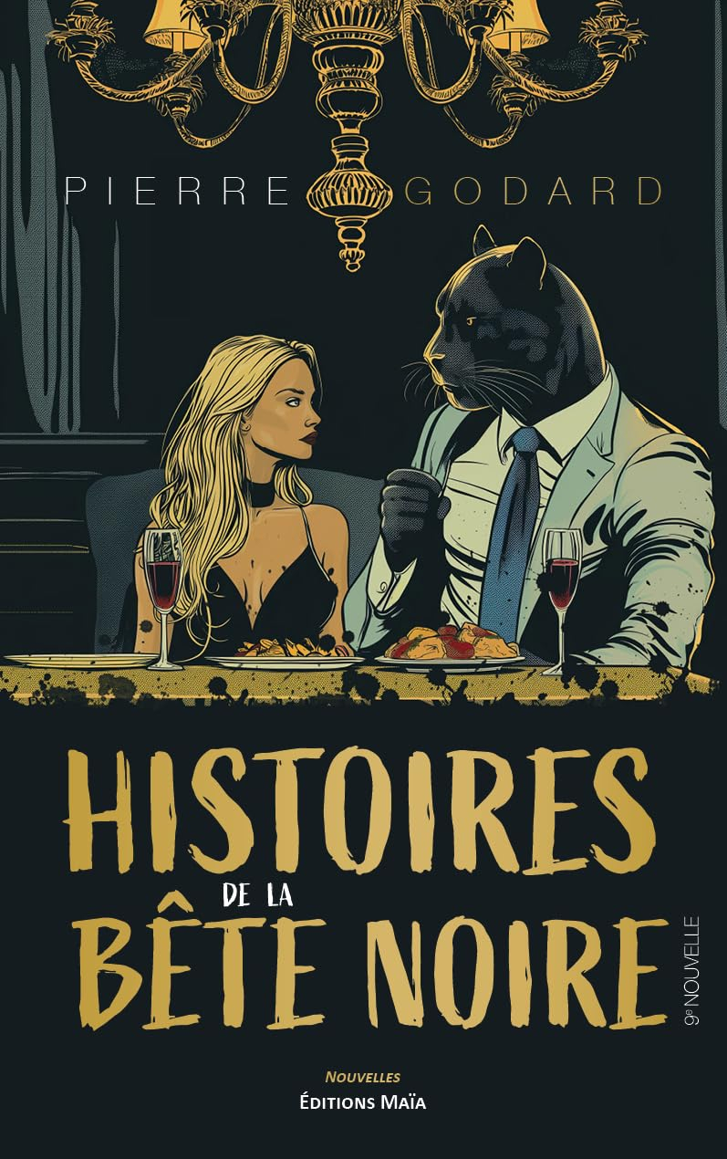 Histoires de la bête noire: Neuvième nouvelle