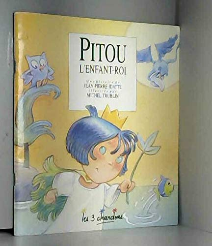pitou l'enfant-roi