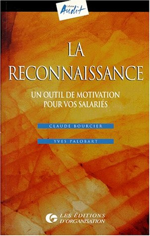 La reconnaissance : un outil de motivation pour vos salariés