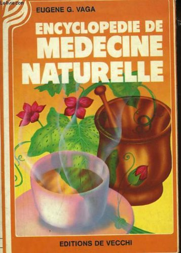 Encyclopédie de médecine naturelle