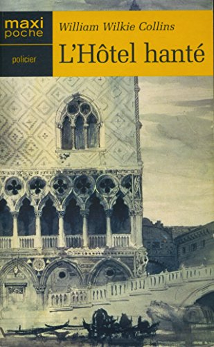 hôtel hante (l')