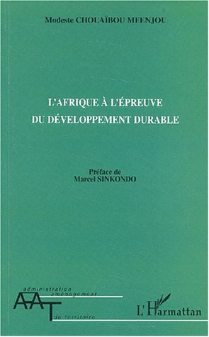 L'Afrique à l'épreuve du développement durable