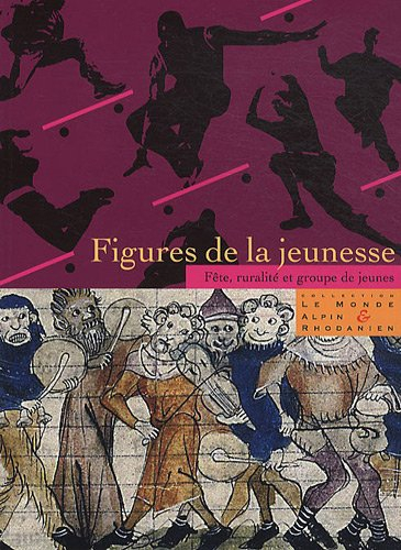Figures de la jeunesse : fête, ruralité et groupe de jeunes