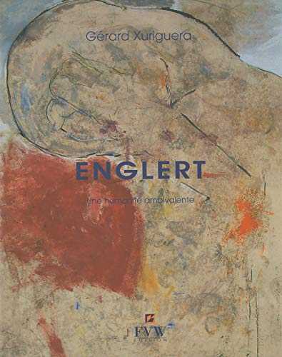 Béatrice Englert : une humanité ambivalente