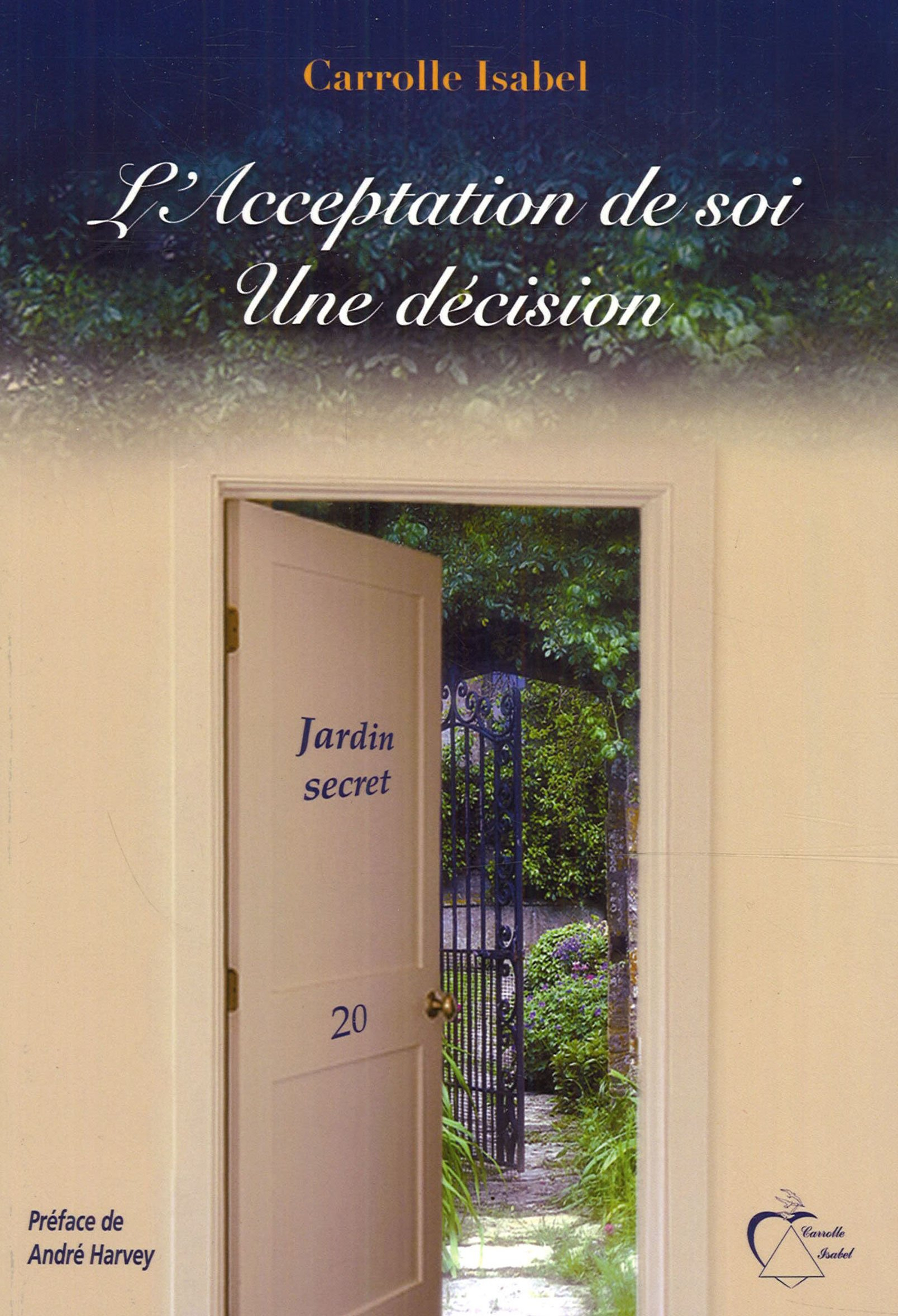 L'acceptation de soi, une décision