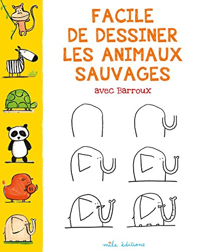 Facile de dessiner les animaux sauvages