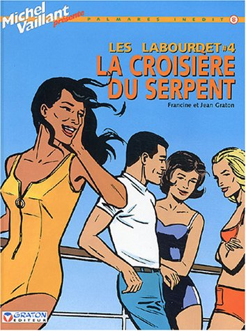 Les Labourdet. Vol. 4. La croisière du serpent