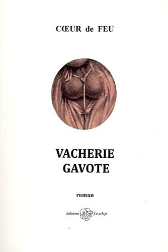 Vacherie gavote