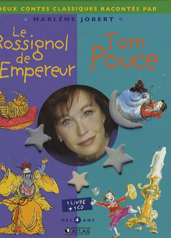 Le rossignol de l'empereur. Tom Pouce