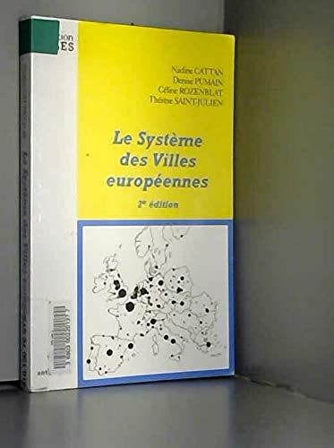 Le système des villes européennes