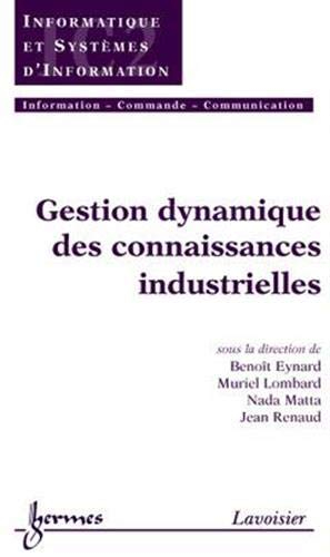Gestion dynamique des connaissances industrielles