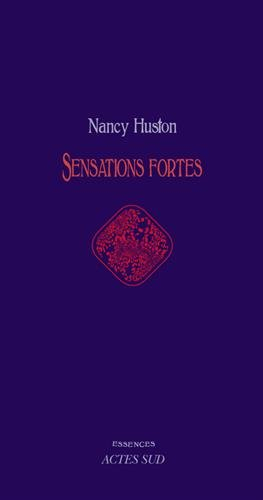 Sensations fortes : neuf nouvelles