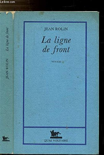 La ligne de front : un voyage en Afrique australe