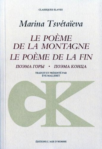 Le Poème de la montagne. Le Poème de la fin