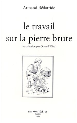 Le travail sur la pierre brute