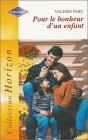 Pour le bonheur d'un enfant