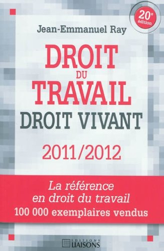 Droit du travail, droit vivant 2011-2012