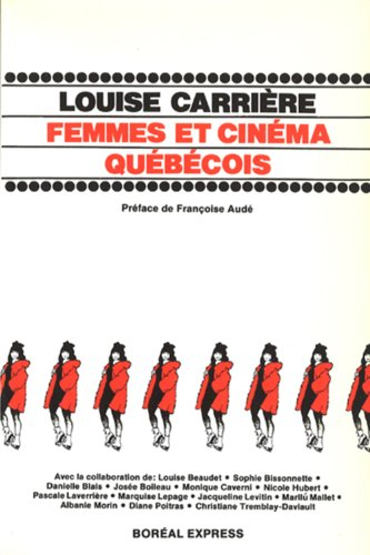 femmes et cinéma québécois