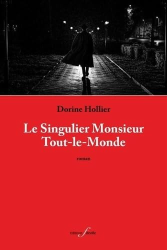 Le singulier monsieur tout-le-monde