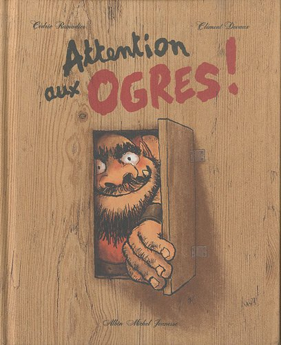 Attention aux ogres !