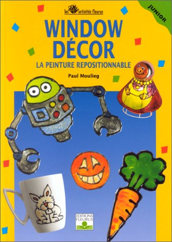 Window décor : la peinture repositionnable