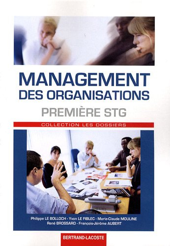 Management des organisations, première STG
