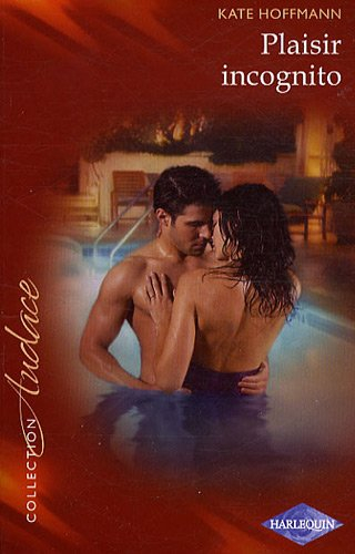 Plaisir incognito