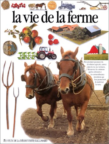 la vie de la ferme
